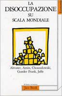 La disoccupazione su scala mondiale - copertina