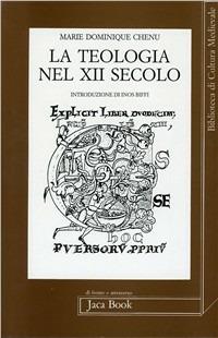La teologia nel XII secolo - Marie-Dominique Chenu - copertina