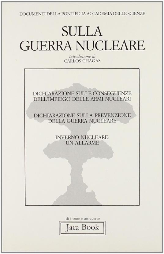 Sulla guerra nucleare. Documenti della Pontificia accademia delle scienze - copertina