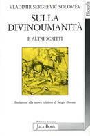 Sulla divinoumanità e altri scritti - Vladimir Sergeevic Solov'ëv - copertina