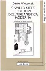 Camillo Sitte e gli inizi dell'urbanistica moderna