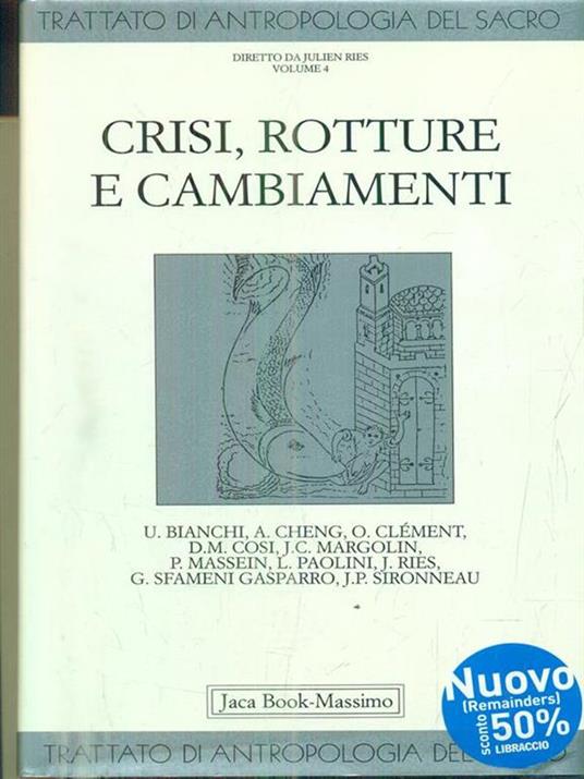 Trattato di antropologia del sacro. Vol. 4: Crisi, rotture e cambiamenti - copertina