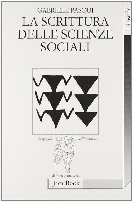 La scrittura delle scienze sociali - Gabriele Pasqui - copertina