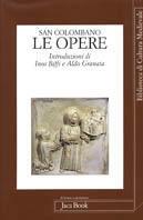 Le opere - Colombano di Bobbio (san) - copertina