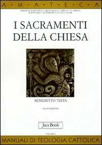 Libro I sacramenti della Chiesa Benedetto Testa