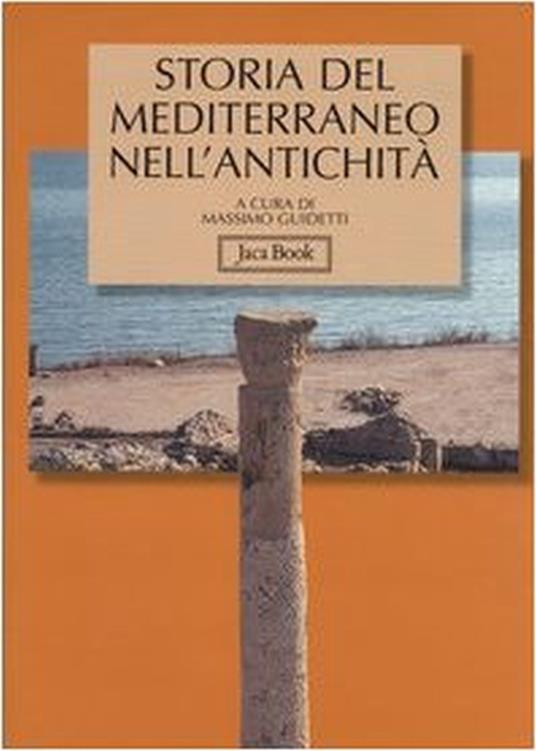 Storia del Mediterraneo nell'antichità IX-I secolo a.C. - 2
