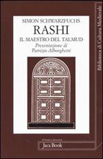 Rashi. Il maestro del Talmud