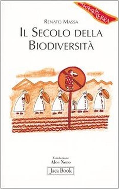 Il secolo della biodiversità - Renato Massa - copertina