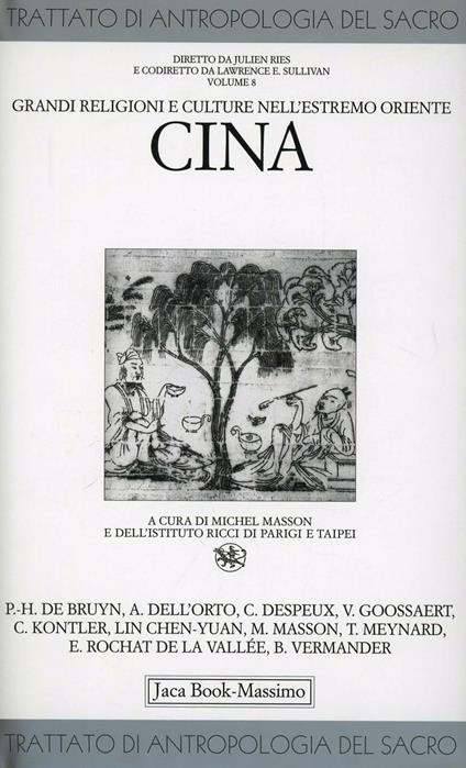 Trattato di antropologia del sacro. Vol. 8: Grandi religioni e culture nell'Estremo Oriente. Cina - copertina