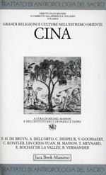Trattato di antropologia del sacro. Vol. 8: Grandi religioni e culture nell'Estremo Oriente. Cina.