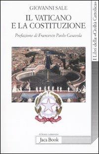 Il Vaticano e la Costituzione - Giovanni Sale - copertina