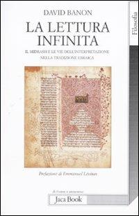 La lettura infinita. Il Midrash e le vie dell'interpretazione nella tradizione ebraica - David Banon - copertina