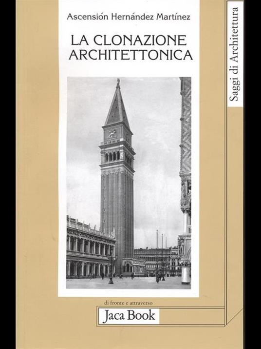 La clonazione architettonica - Ascensíon Hernández Martínez - 3