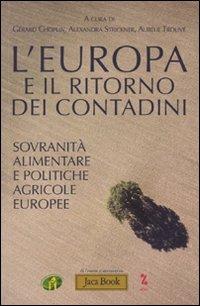 L'Europa e il ritorno dei contadini. Socranità popolare e politiche agricole europee - copertina