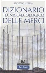 Dizionario tecnico-ecologico delle merci