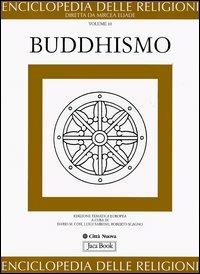 Enciclopedia delle religioni. Vol. 10: Buddhismo - copertina