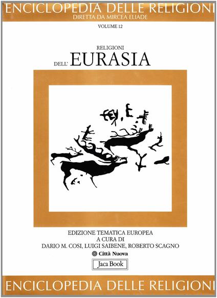 Enciclopedia delle religioni. Vol. 12: Religioni dell'Eurasia - copertina