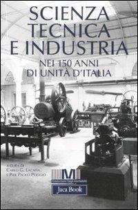 Scienza, tecnica e industria nei 150 anni di unità d'Italia - copertina