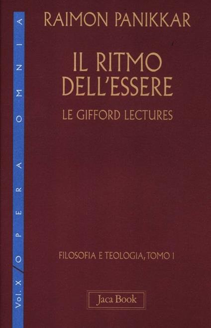 Il ritmo dell'essere. Vol. 10/1: Le Gifford Lectures - Raimon Panikkar - copertina