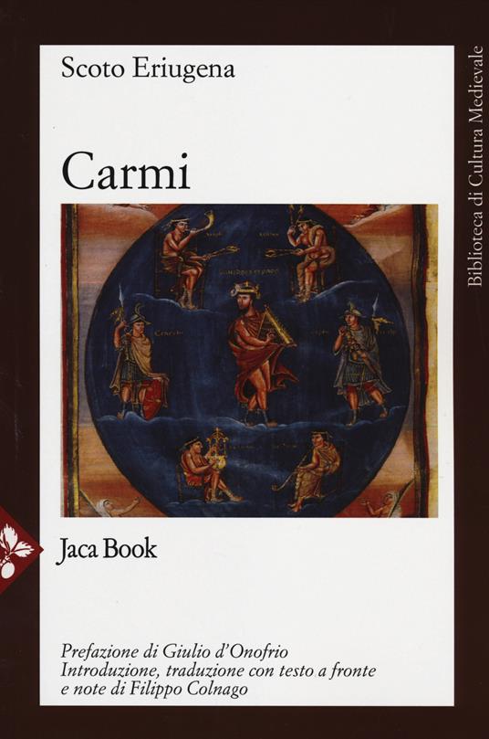 Carmi. Testo latino a fronte - Giovanni Scoto Eriugena - copertina