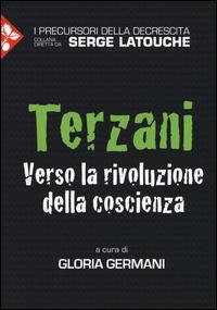 Terzani. Verso la rivoluzione della coscienza - copertina