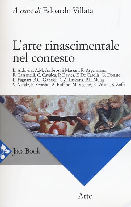 L'arte rinascimentale nel contesto. Ediz. illustrata - copertina