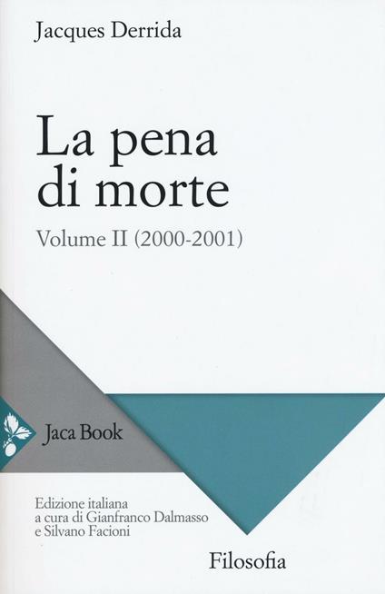 La pena di morte. Vol. 2: (2000-2001) - Jacques Derrida - copertina