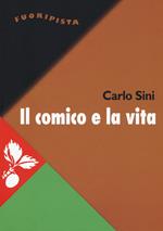 Il comico e la vita