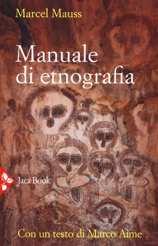 Manuale di etnografia. Nuova ediz. - Marcel Mauss - copertina