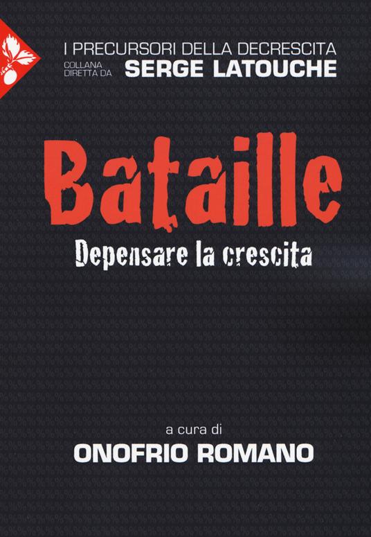 Bataille. Depensare la crescita - copertina