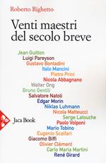 Venti maestri del secolo breve