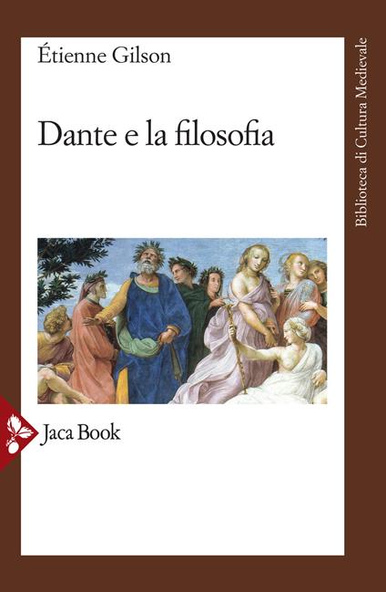 Dante e la filosofia - Étienne Gilson - copertina