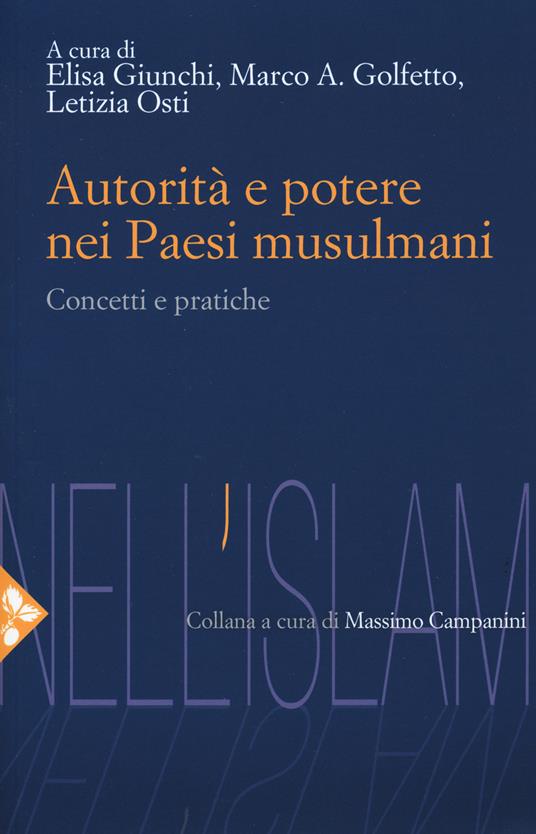 Autorità e potere nei Paesi musulmani. Concetti e pratiche - copertina