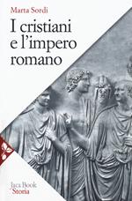I cristiani e l'impero romano