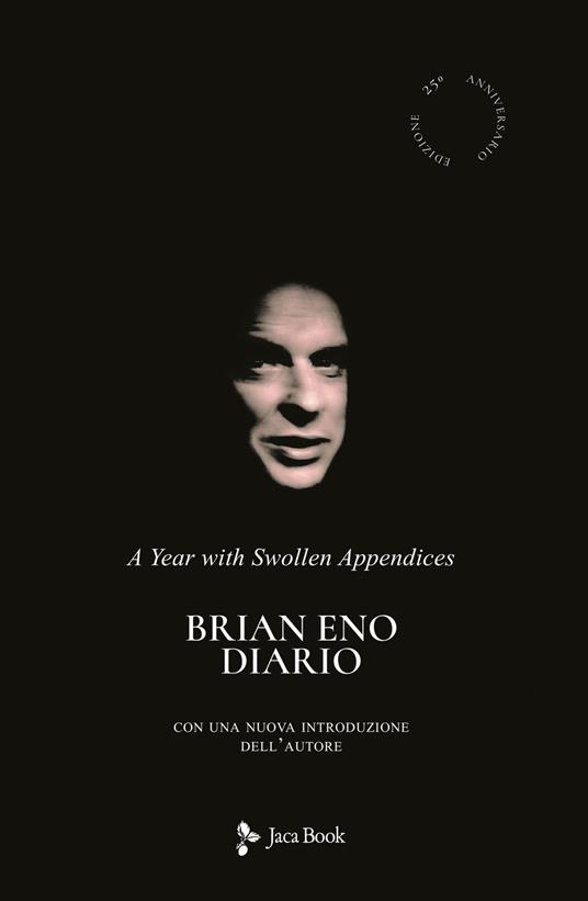 Diario. A year with swollen appendices - Brian Eno - copertina