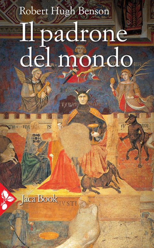 Il padrone del mondo - Robert Hugh Benson - copertina