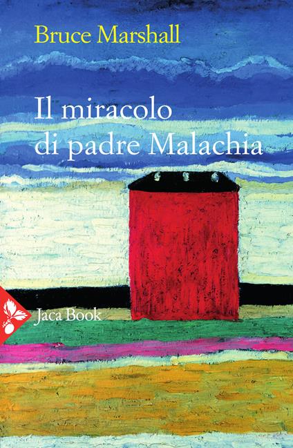 Il miracolo di padre Malachia - Bruce Marshall - copertina
