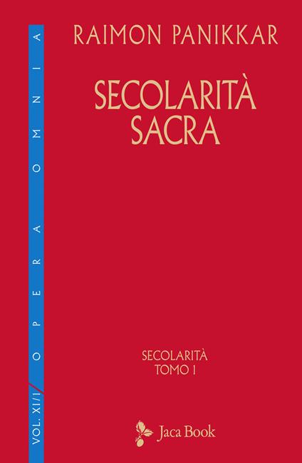 Secolarità sacra - Raimon Panikkar - copertina