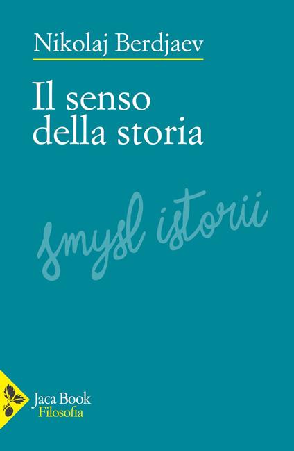 Il senso della storia - Nikolaj Berdjaev - copertina