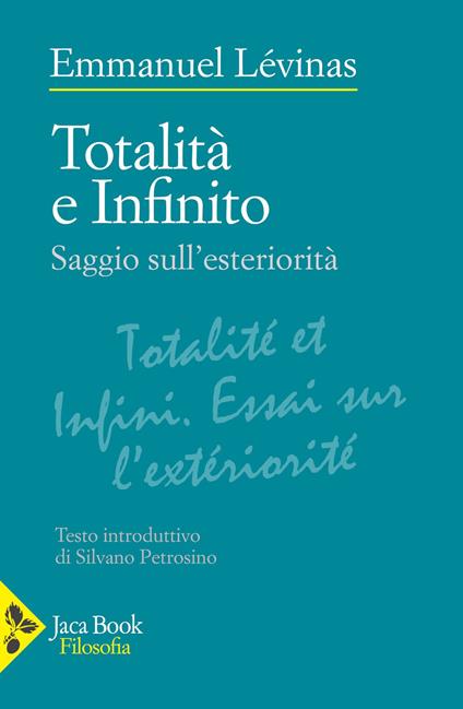 Totalità e infinito. Saggio sull'esteriorità - Emmanuel Lévinas - copertina