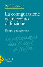 Tempo e racconto. Vol. 2: La configurazione nel racconto di finzione