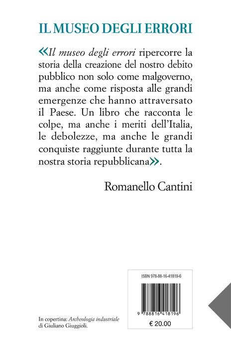 Il museo degli errori. Storia del debito pubblico italiano - Romanello Cantini - 3