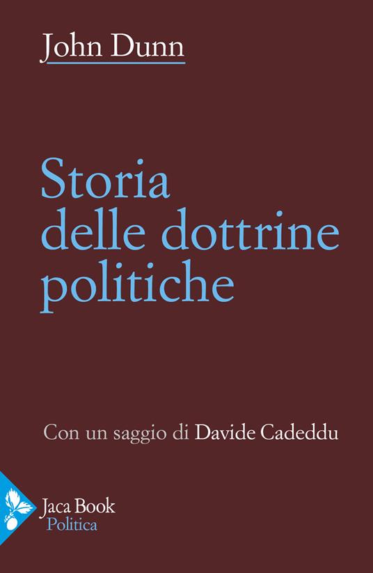 Storia delle dottrine politiche - John Dunn - copertina