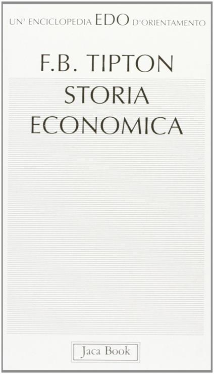Storia economica - Frank B. Tipton - copertina