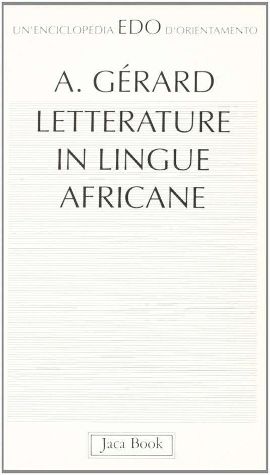 Letterature in lingue africane - Albert Gerard - copertina