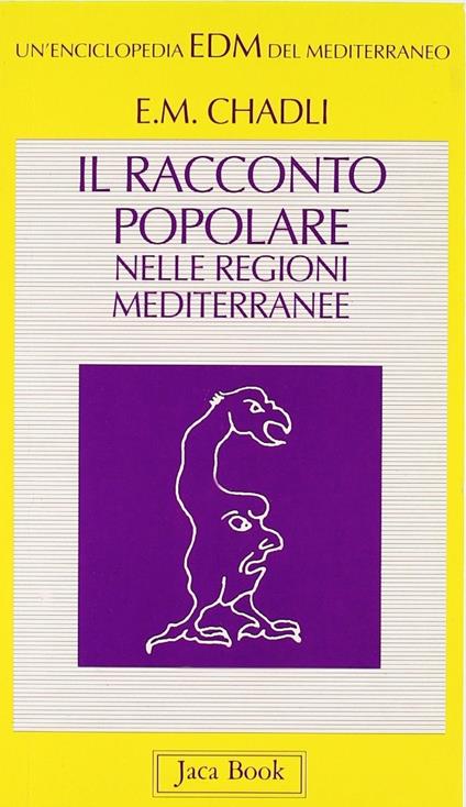 Il racconto popolare nelle regioni mediterranee - El Mostafa Chadli - copertina