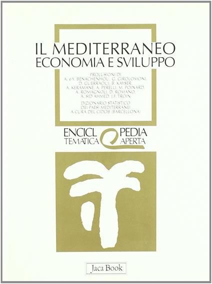 Il Mediterraneo. Economia e sviluppo - copertina