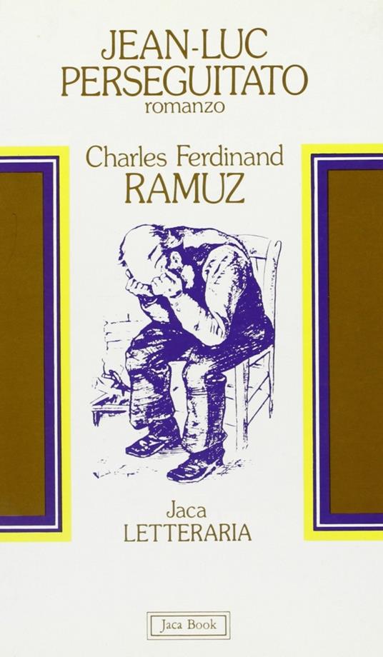 Jean-Luc perseguitato - Charles Ferdinand Ramuz - copertina