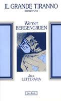 Il grande tiranno - Werner Bergengruen - copertina
