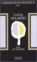 Chiamatemi Erasmus. Erasmus Montanus ovvero Rasmus Berg - Ludvig Holberg - copertina